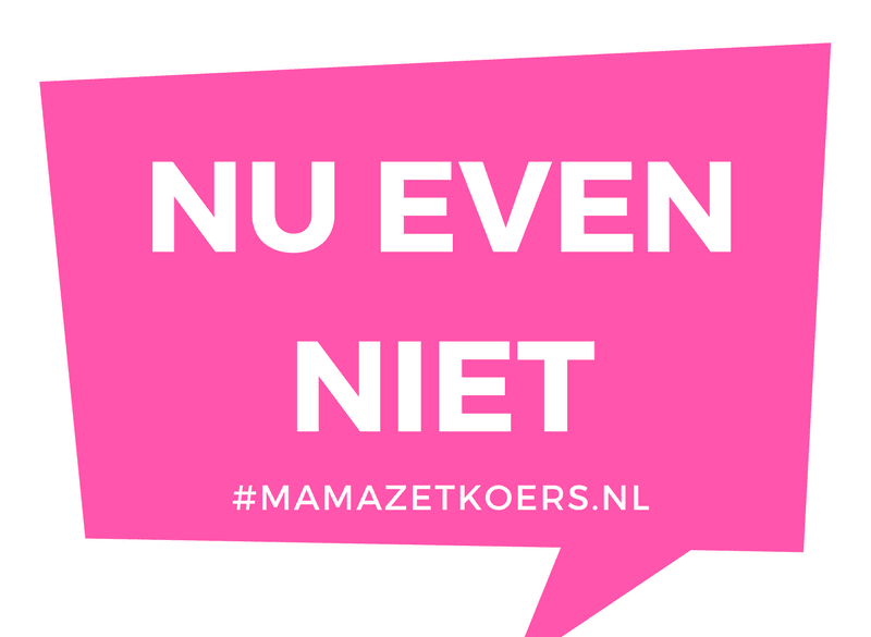 Nu even niet mamazetkoers.nl